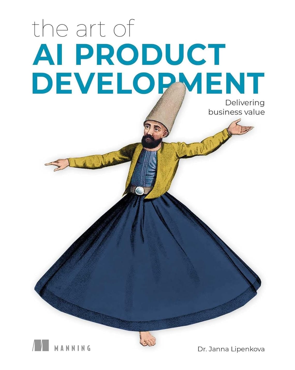 The Art of AI Product Development